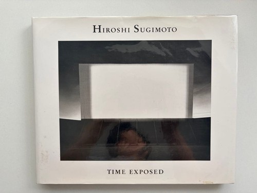 Hiroshi sugimoto time exposed - sugimoto,